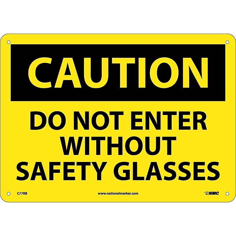 Caution Signs; Do Not Enter Without Safety Glasses, 10X14, Rigid Plastic image 1