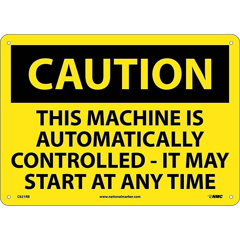 Caution Signs; This Machine Is Automatically Controlled It Mat Start At Any..., 10X14, Rigid Plastic image 1