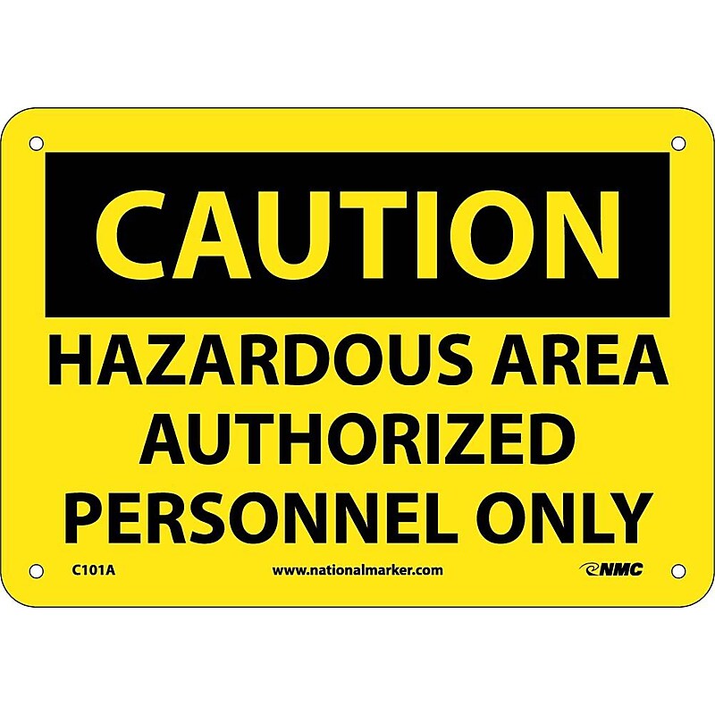 Hazardous Area Authorized Personnel Only, 7X10, .040 Aluminum, Caution Sign image 1