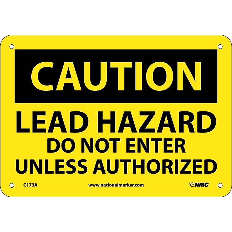 Caution Signs; Lead Hazard Do Not Enter  Unless Authorized, 7X10, .040 Aluminum image 1