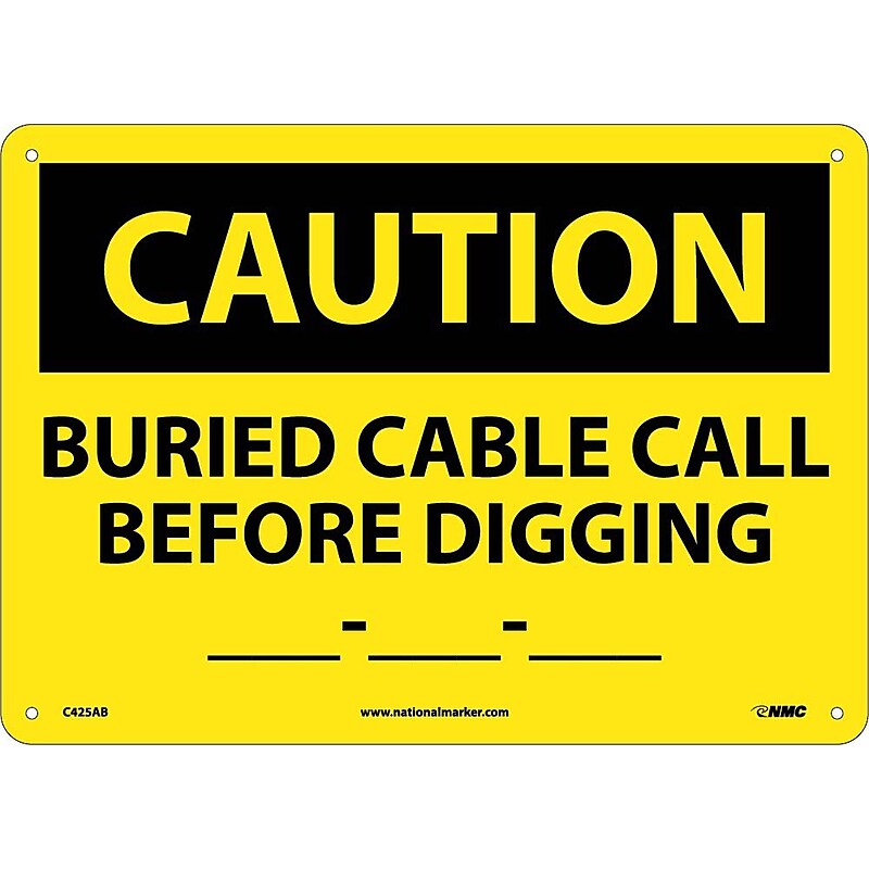 Caution, Buried Cable Call Before Digging __-__-__, 10X14, .040 Aluminum image 1