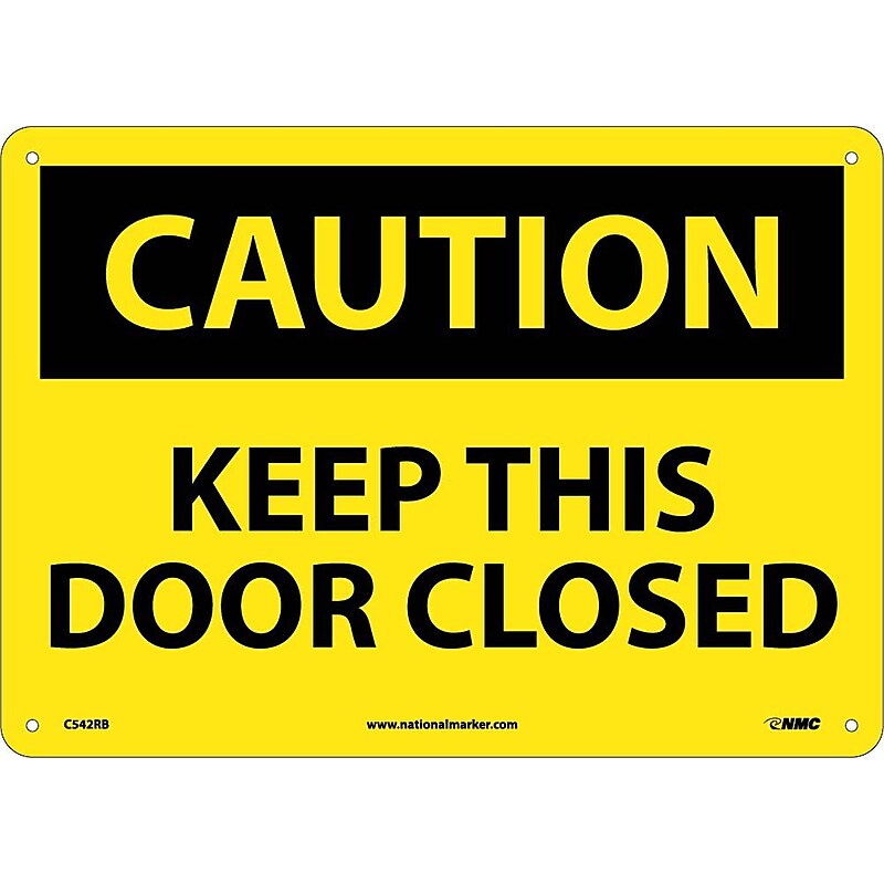 Caution, Keep This Door Closed, 10X14, Rigid Plastic image 1