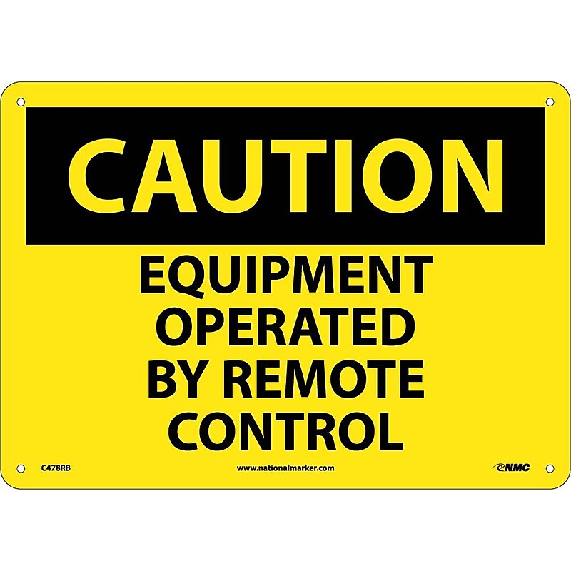 Caution, Equipment Operated By Remote Control, 10X14, Rigid Plastic image 1