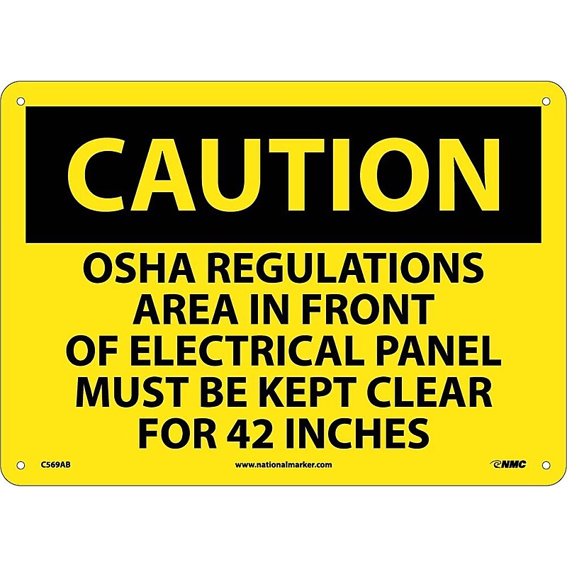 Caution, Osha Regulations Area In Front Or Electrical Panel Must Be Kept Clear For 42 Inches (C569AB) image 1