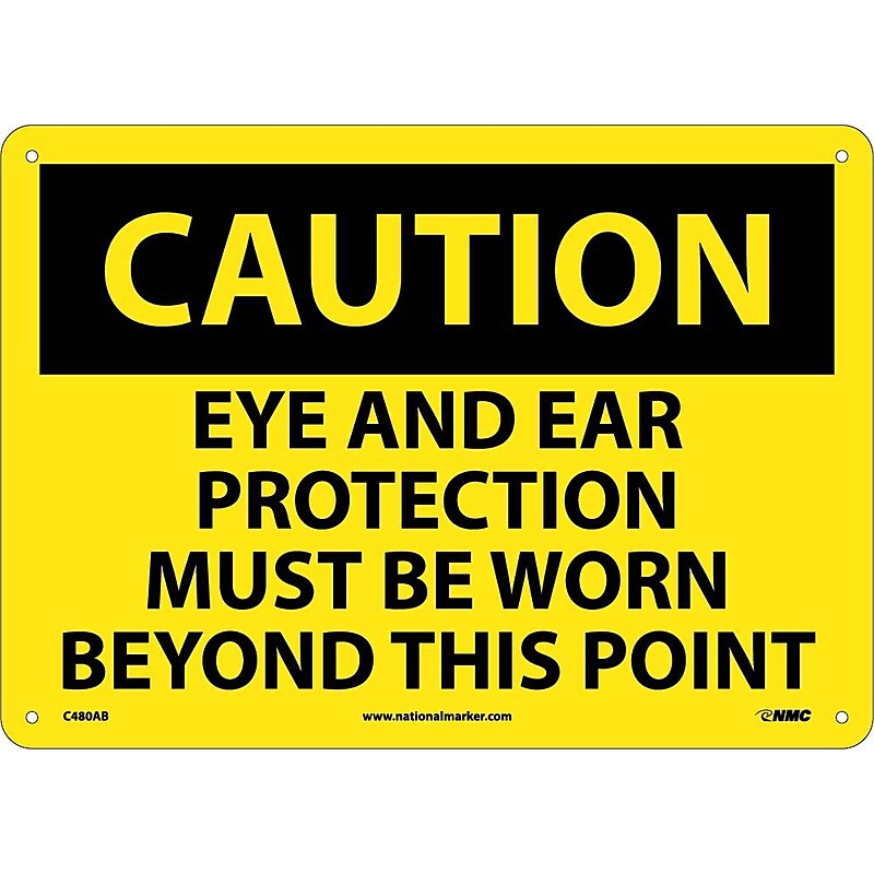 Caution Signs; Eye And Ear Protection Must Be Worn Beyond This Point, 10X14, .040 Aluminum image 1