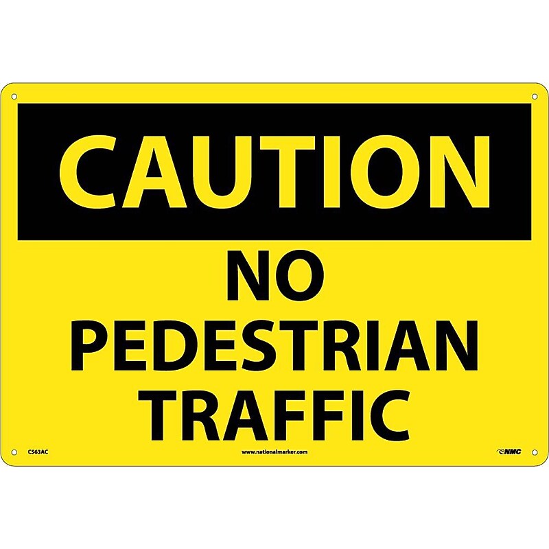 No Pedestrian Traffic, 14X20, .040 Aluminum, Caution Sign image 1