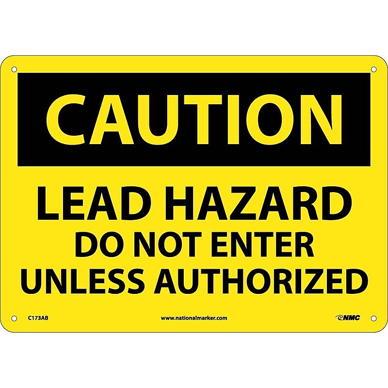 Caution Signs; Lead Hazard Do Not Enter Unless Authorized, 10X14, .040 Aluminum image 1