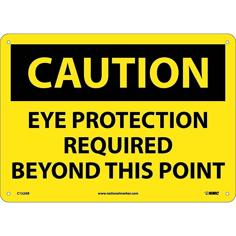 Caution Signs; Eye Protection Required Beyond This Point, 10X14, .040 Aluminum image 1
