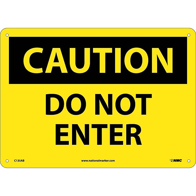 Do Not Enter, 10X14, .040 Aluminum, Caution Sign image 1