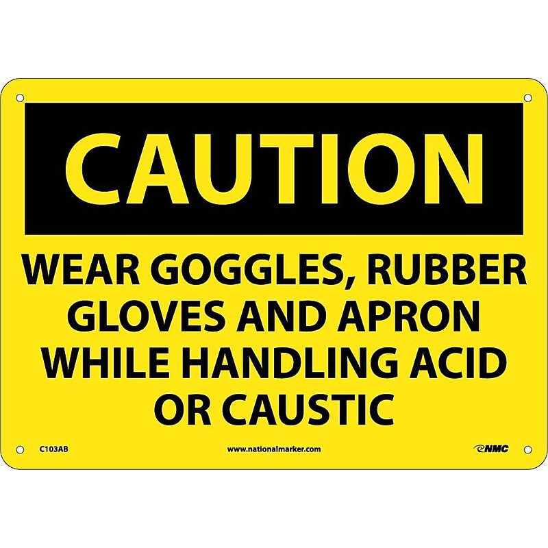 Caution Signs; Wear Goggles Rubber Gloves And Apron, 10X14, .040 Aluminum image 1