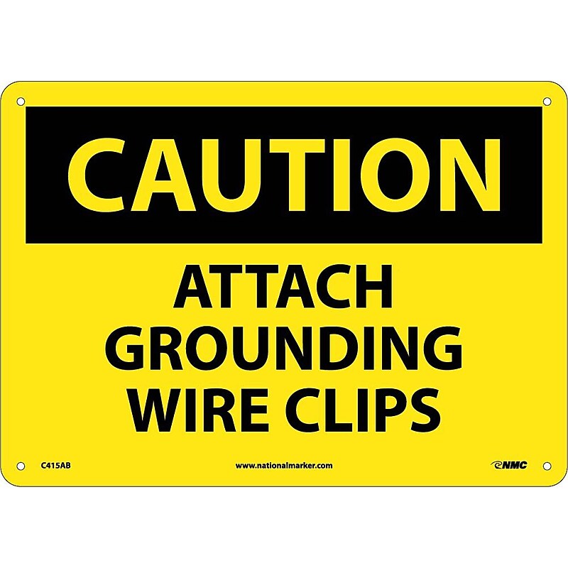 Caution, Attach Grounding Wire Clips, 10X14, .040 Aluminum image 1