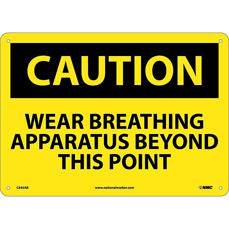 Caution, Wear Approved Breathing Apparatus Beyond This Point, 10X14, .040 Aluminum image 1
