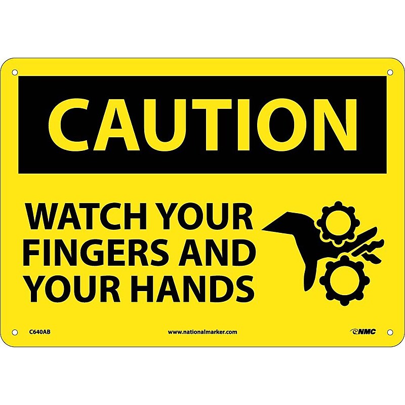 Caution, Watch Your Fingers And Your Hands, 10X14, .040 Aluminum image 1