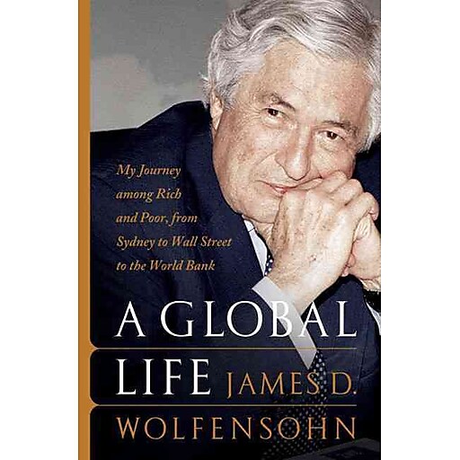 A Global Life My Journey Among Rich And Poor From Sydney