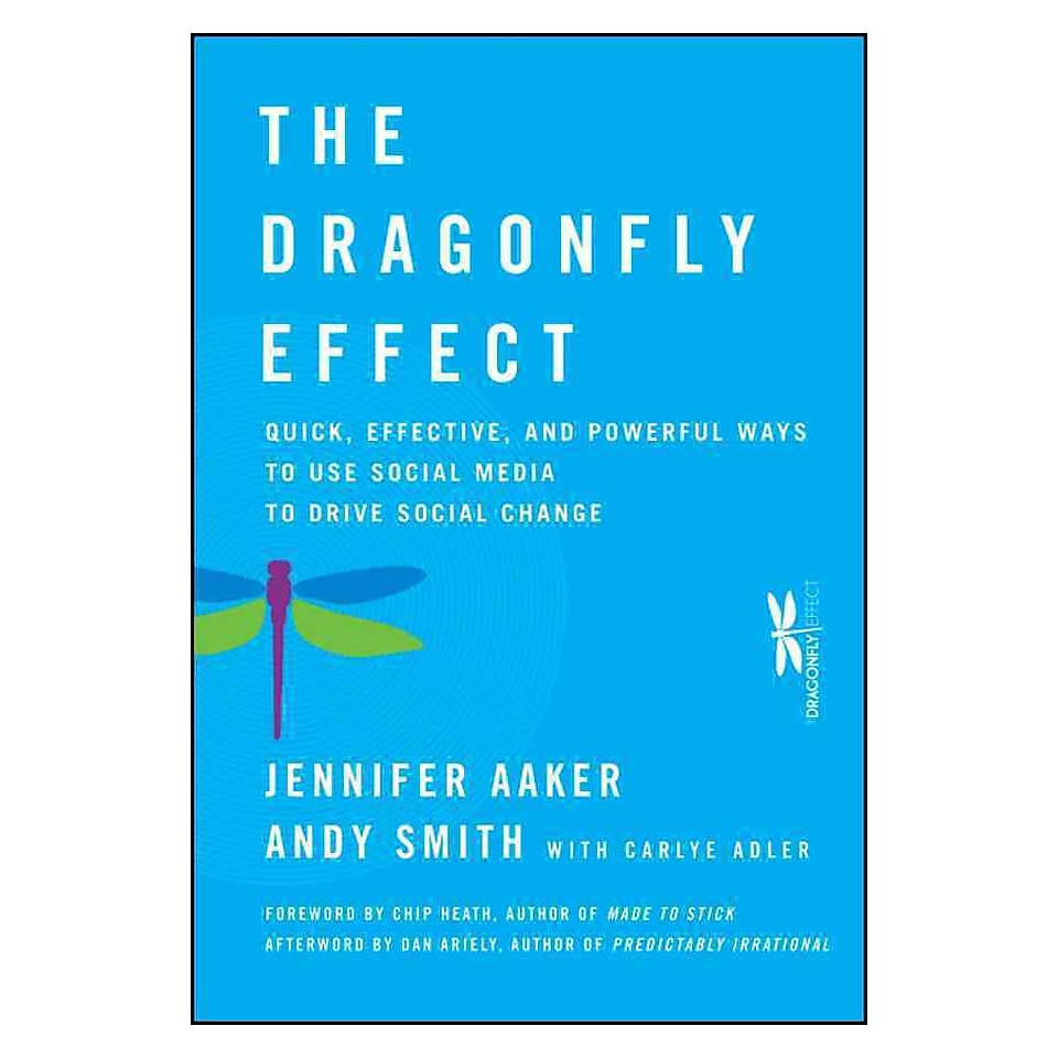 The Dragonfly Effect Jennifer Aaker,  Andy Smith Hardcover