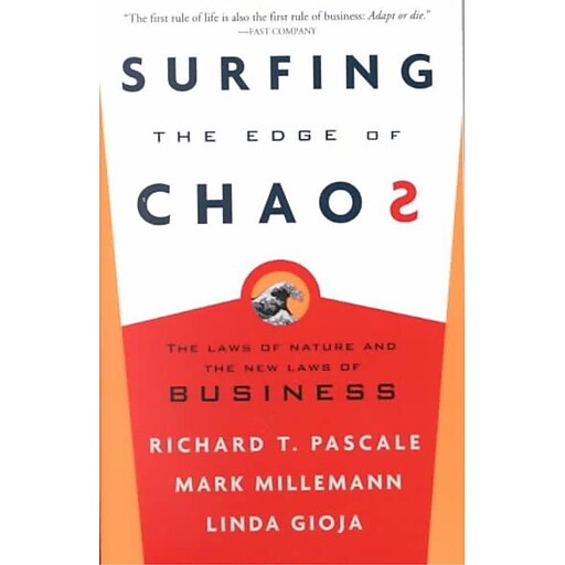 Surfing The Edge Of Chaos The Laws Of Nature And The New
