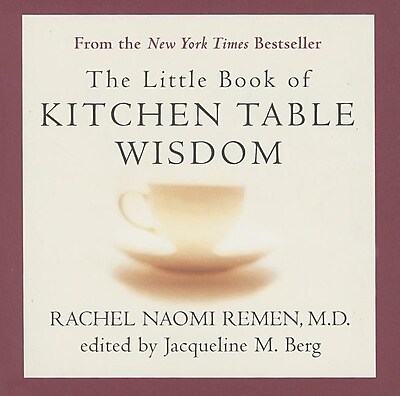 The Little Book of Kitchen Table Wisdom