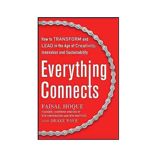 Everything Connects How To Transform And Lead In The Age