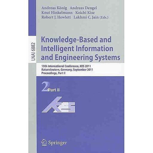 Knowledge Based And Intelligent Information And