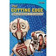 The Cutting Edge: Breakthroughs in Technology (library bound) (Time for Kids Nonfiction Readers: Level 5.9)