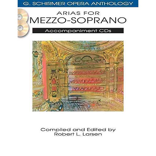 Arias For Mezzo Soprano Accompaniment Cds G Schirmer