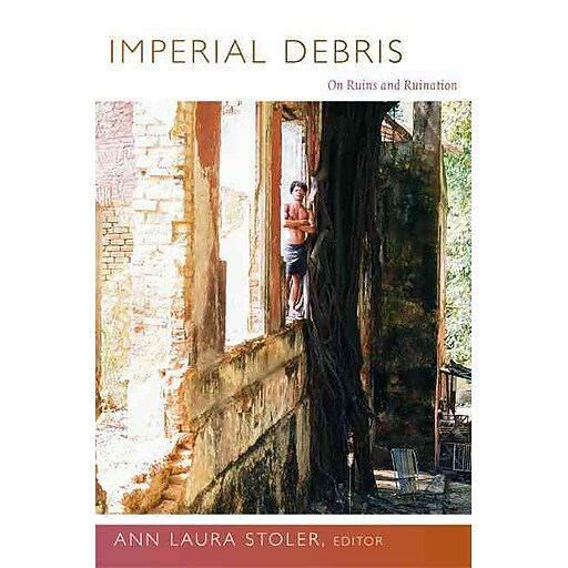 Duke University Press Quot Imperial Debris Quot Book Staples
