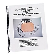Claudia Allen Manual for the Cognitive Level Screen-5 and Large Cognitive Level Screen-5