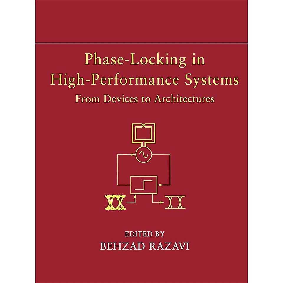 Phase Locking in High Performance Systems From Devices to Architectures
