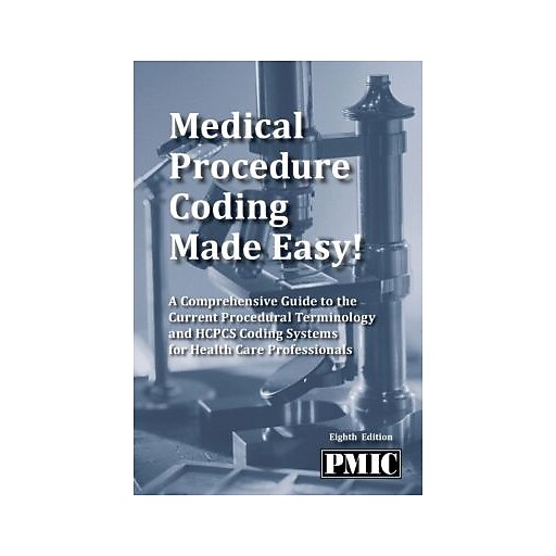 2015 Medical Procedure Coding Made Easy! 8th Edition Staples
