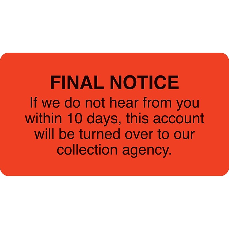 Collection & Notice Collection Labels, Final Notice-10 days, Fl Red, 1-3/4x3-1/4", 500 Labels image 1
