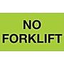 Tape Logic Labels, "No Forklift", 3" x 5", Fluorescent Green, 500/Roll (DL1321)~#|#~m004078344_sc7