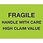 Tape Logic Labels, "Fragile Handle With Care - High Claim Value", 8" x 10", Fluorescent Green, 250/Roll (DL1333)~#|#~m004078356_sc7
