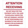 Tape Logic Labels, "Attention Receiving - Do Not Sign For This Shipment", 8" x 10", Red/White, 250/Roll (DL1334)~#|#~m004078357_sc7
