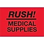 Tape Logic Labels, "Rush - Medical Supplies", 2" x 3", Fluorescent Red, 500/Roll (DL1335)~#|#~m004078358_sc7