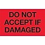 Labels, "Do Not Accept If Damaged", 3" x 5", Fluorescent Red, 500/Roll (DL2342)~#|#~m004078398_sc7