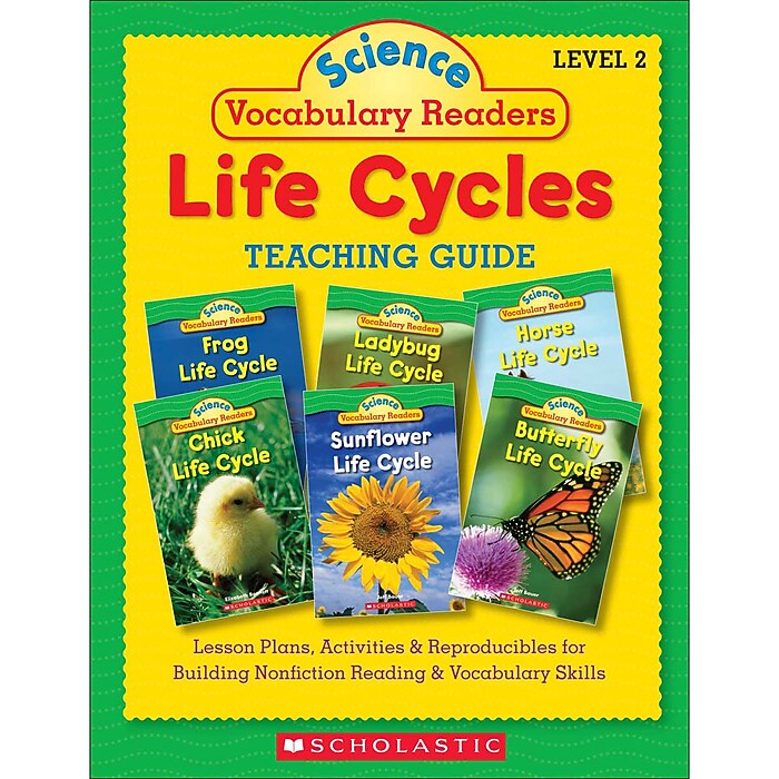 Scholastic Science Vocabulary Readers Life Cycles for Grades PreK