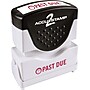 Accu-Stamp2 One-Color Pre-Inked Shutter Message Stamp, PAST DUE, 1/2" x 1-5/8" Impression, Red Ink (035571)~#|#~s0578026_sc7