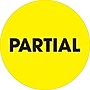 Tape Logic 2" Circle "Partial" Inventory Label, Fluorescent Yellow, 500/Roll~#|#~s0708746_sc7