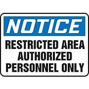 Accuform Signs® 7" x 10" Plastic Safety Sign "NOTICE RESTRICTED AREA..", Blue/Black On White