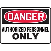 Accuform Signs® 7" x 10" Plastic Safety Sign "DANGER AUTHORIZED PERSONNEL..", Red/Black On White