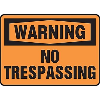 Accuform Signs® 10" x 14" Plastic Safety Sign "WARNING NO TRESPASSING", Black On Orange
