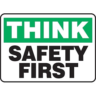 Accuform Signs® 10" x 14" Plastic Safety Incentive Sign "THINK SAFET..", Green/Black On White