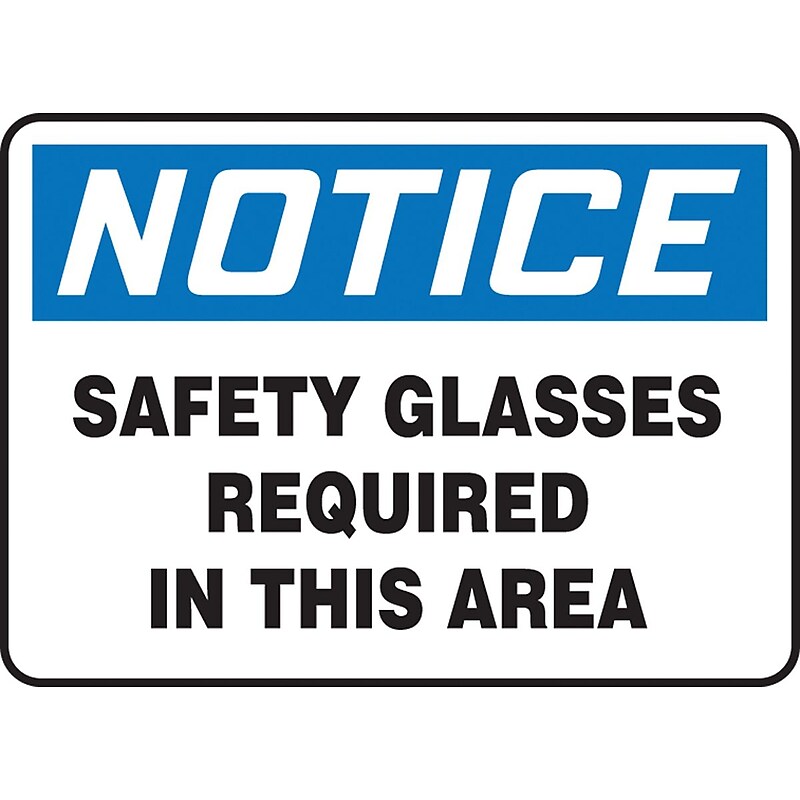 Accuform 7" x 10" Vinyl Safety Sign "NOTICE SAFETY GLASSES REQUIRED..", Blue/Black On White (MPPE854VS) image 1