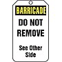 Accuform 5 3/4" x 3 1/4" PF-Cardstock Barricade Tag "BARRICADE", Yellow/Black On White, 25/Pack (TAB101CTP)~#|#~s0784748_sc7