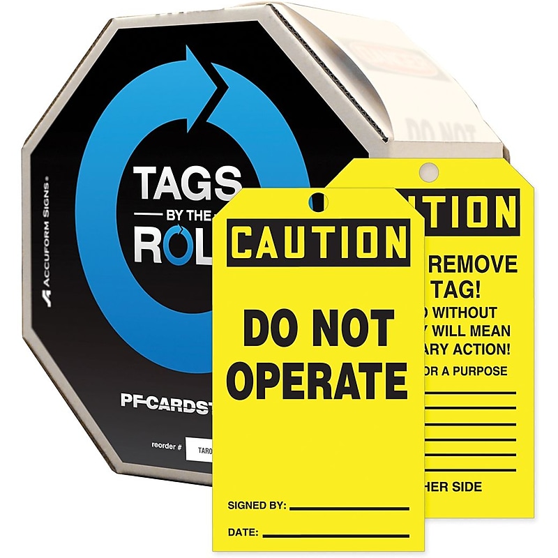 Accuform 6 1/4" x 3" Tags By-The-Roll "CAUTION DO NOT OPERATE", Black On Yellow, 250/Roll (TAR152) image 1
