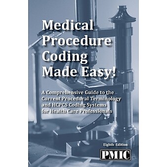 2015 Medical Procedure Coding Made Easy! - 8th Edition