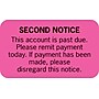 Collection and Notice Collection Labels, Second Notice, Fluorescent Pink, 0.875 x 1.5 inch, 500 Labels~#|#~s0865976_sc7