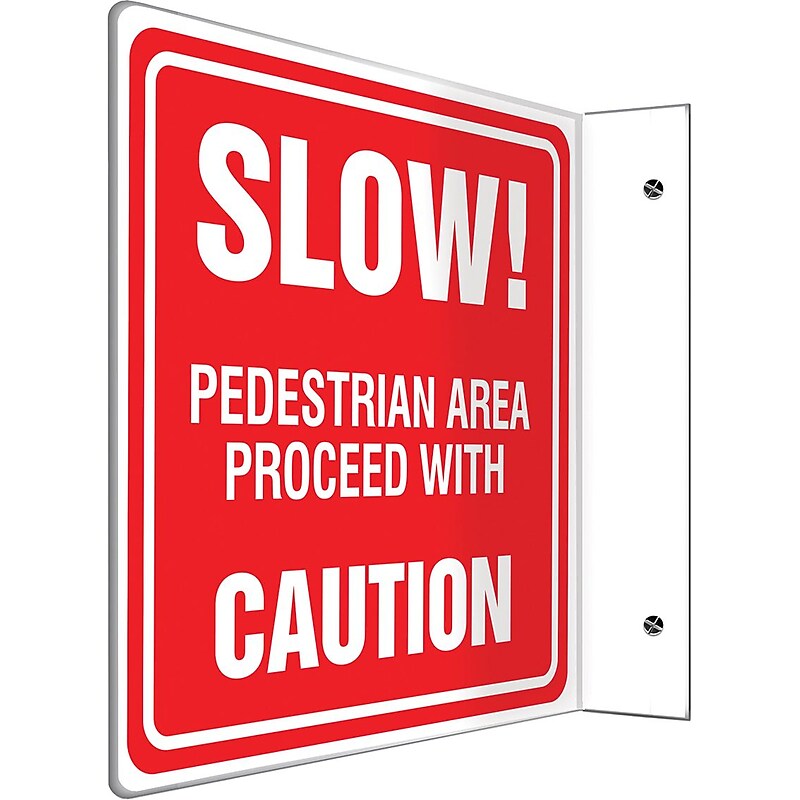Accuform Slow! Pedestrian Area Proceed With Caution Projection Sign, White/Red, 8"H x 8"W (PSP247) image 1