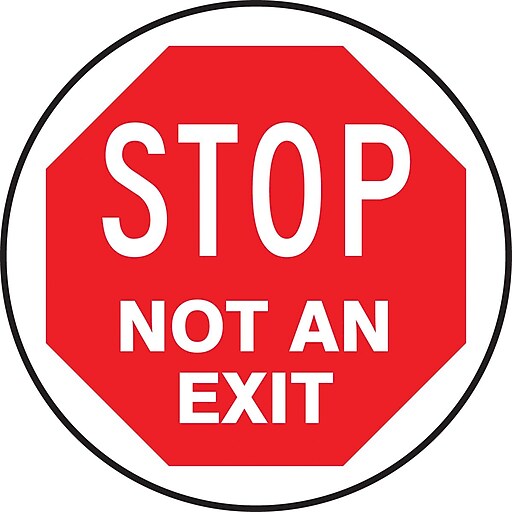 Accuform Slip-Gard STOP NOT AN EXIT Round Floor Sign, Red/White, 17Dia.  (MFS739)