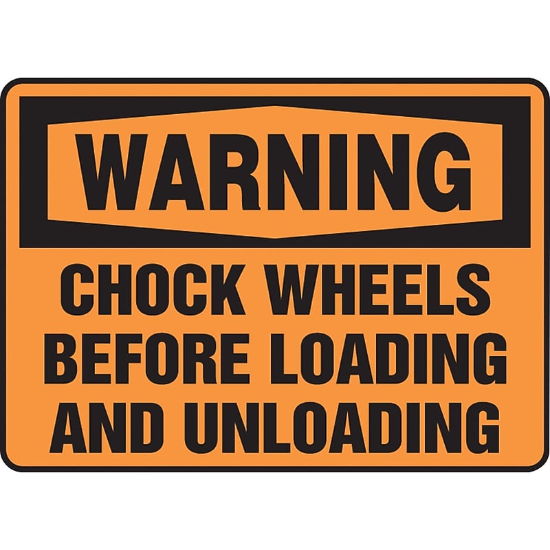 Accuform Safety Sign, WARNING CHOCK WHEELS BEFORE LOADING AND UNLOADING, 7" x 10", Plastic (MTKC302VP) image 1